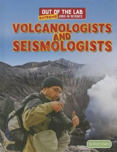 Cover image for Volcanologists and Seismologists