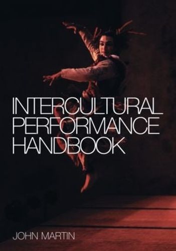 Cover image for The Intercultural Performance Handbook