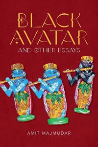 Cover image for Black Avatar - and Other Essays