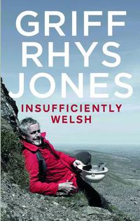 Cover image for Insufficiently Welsh