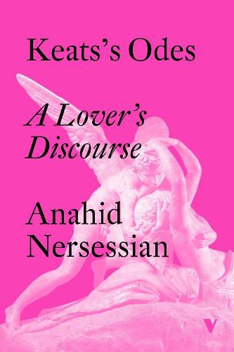 Cover image for Keats's Odes: A Lover's Discourse