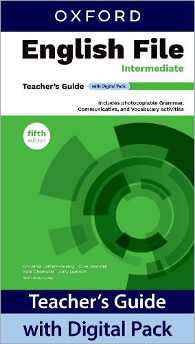 Cover image for English File fifth edition: Intermediate: Teacher's Guide with Digital Pack
