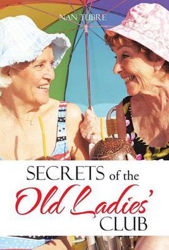 Cover image for Secrets of the Old Ladies' Club