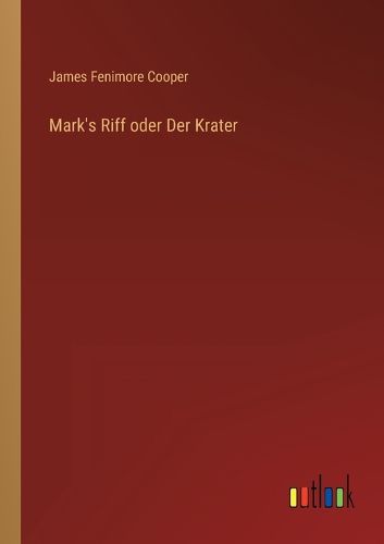 Cover image for Mark's Riff oder Der Krater
