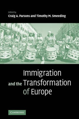 Cover image for Immigration and the Transformation of Europe