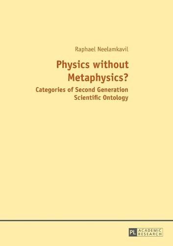 Cover image for Physics without Metaphysics?: With an Appraisal by Prof. Saju Chackalackal