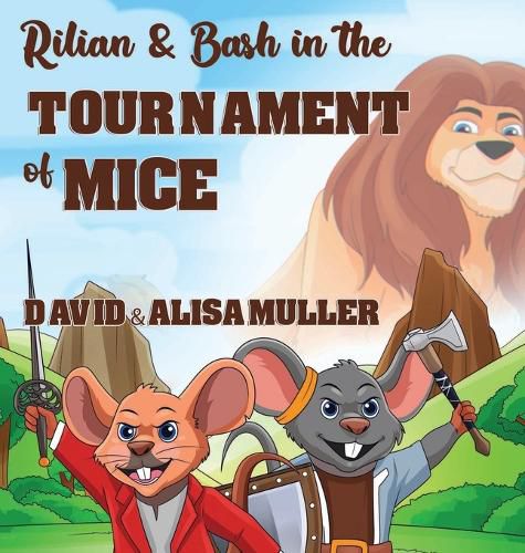 Cover image for Rilian & Bash in the Tournament of Mice
