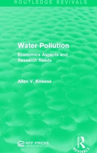 Cover image for Water Pollution: Economics Aspects and Research Needs