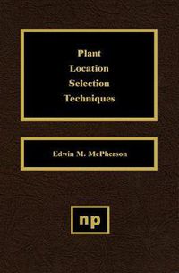 Cover image for Plant Location Selection Techniques