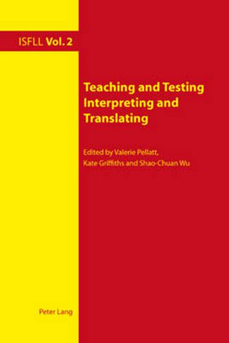 Cover image for Teaching and Testing Interpreting and Translating