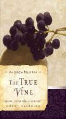 Cover image for The True Vine