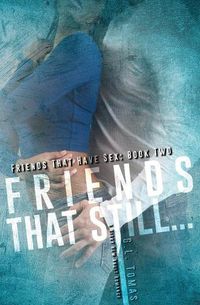 Cover image for Friends That Still...