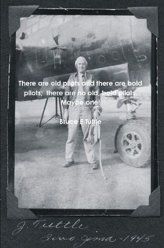 Cover image for There are old pilots and there are bold pilots; there are no old, bold pilots. Maybe one!