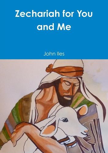 Cover image for Zechariah for You and Me