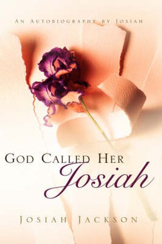Cover image for God Called Her Josiah