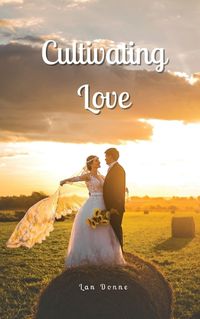 Cover image for Cultivating Love