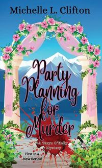 Cover image for Party Planning for Murder