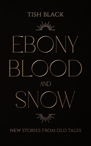 Cover image for Ebony, Blood, and Snow