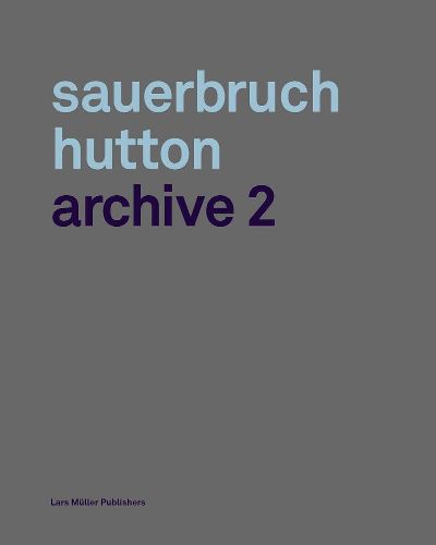 Cover image for Sauerbruch Hutton: Archive 2