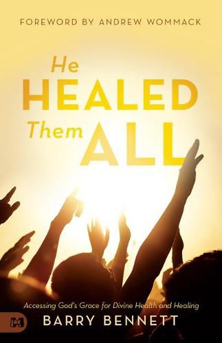Cover image for He Healed Them All