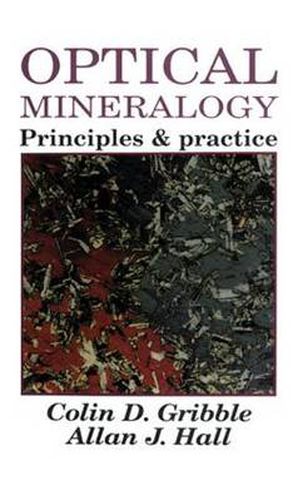 Cover image for Optical Mineralogy: Principles And Practice
