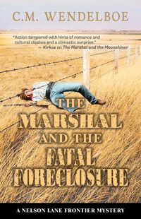 Cover image for The Marshal and the Fatal Foreclosure