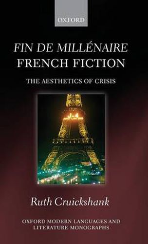 Cover image for Fin de millenaire French Fiction: The Aesthetics of Crisis