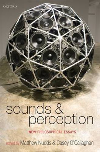 Cover image for Sounds and Perception: New Philosophical Essays