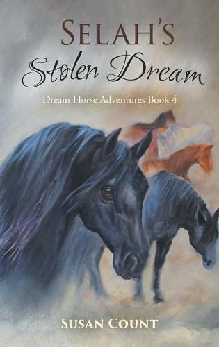 Selah's Stolen Dream