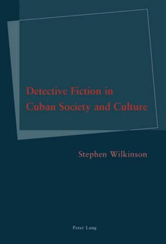 Cover image for Detective Fiction in Cuban Society and Culture