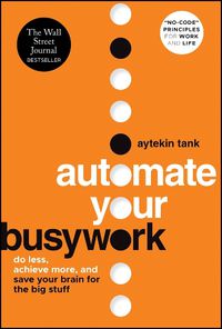 Cover image for Automate Your Busywork