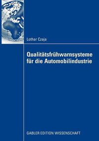 Cover image for Qualitatsfruhwarnsysteme Fur Die Automobilindustrie