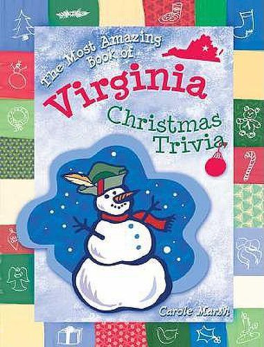 Cover image for The Most Amazing Book of Virginia Christmas Trivia