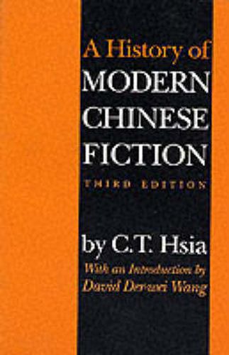 Cover image for A History of Modern Chinese Fiction