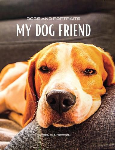 Cover image for Dogs and Portraits - My Friend Dog