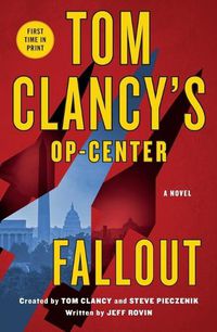 Cover image for Tom Clancy's Op-Center: Fallout