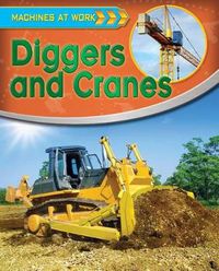 Cover image for Diggers and Cranes