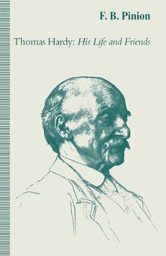 Cover image for Thomas Hardy: His Life and Friends