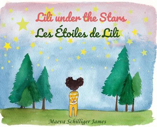 Cover image for Lili Under the Stars-Les etoiles de Lili