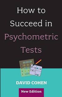 Cover image for How to Succeed in Psychometric Tests