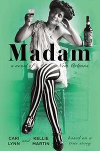 Cover image for Madam: A Novel of New Orleans