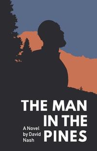 Cover image for The Man in the Pines