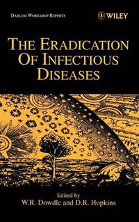 Cover image for The Eradication of Infectious Diseases