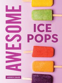 Cover image for Awesome Ice Pops