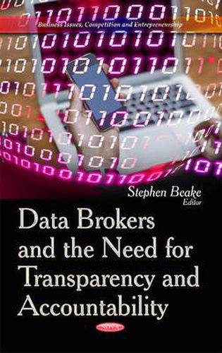 Cover image for Data Brokers and the Need for Transparency and Accountability