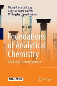 Cover image for Foundations of Analytical Chemistry: A Teaching-Learning Approach