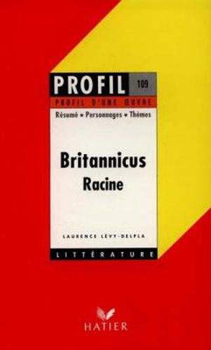 Cover image for Profil d'une oeuvre: Britannicus