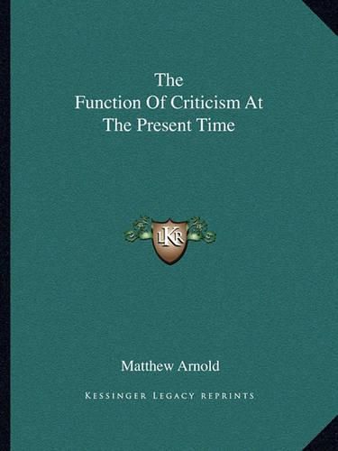 Cover image for The Function of Criticism at the Present Time