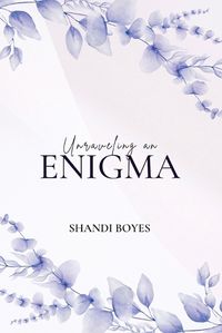 Cover image for Unraveling an Enigma - Discreet