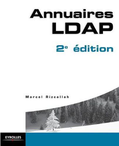 Cover image for Annuaire LDAP 2e edition: SQL et PL/SQL
